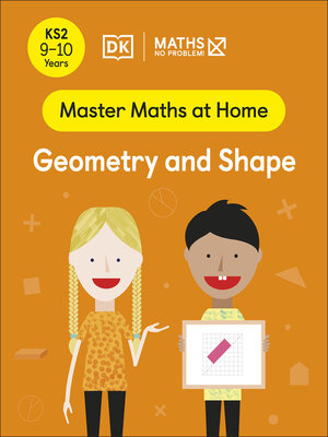 cover image of Maths — No Problem! Geometry and Shape, Ages 9-10 (Key Stage 2)